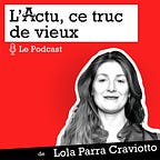L'Actu, ce truc de vieux