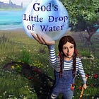 God's Little Drop of Water