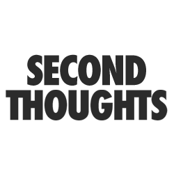 Second Thoughts