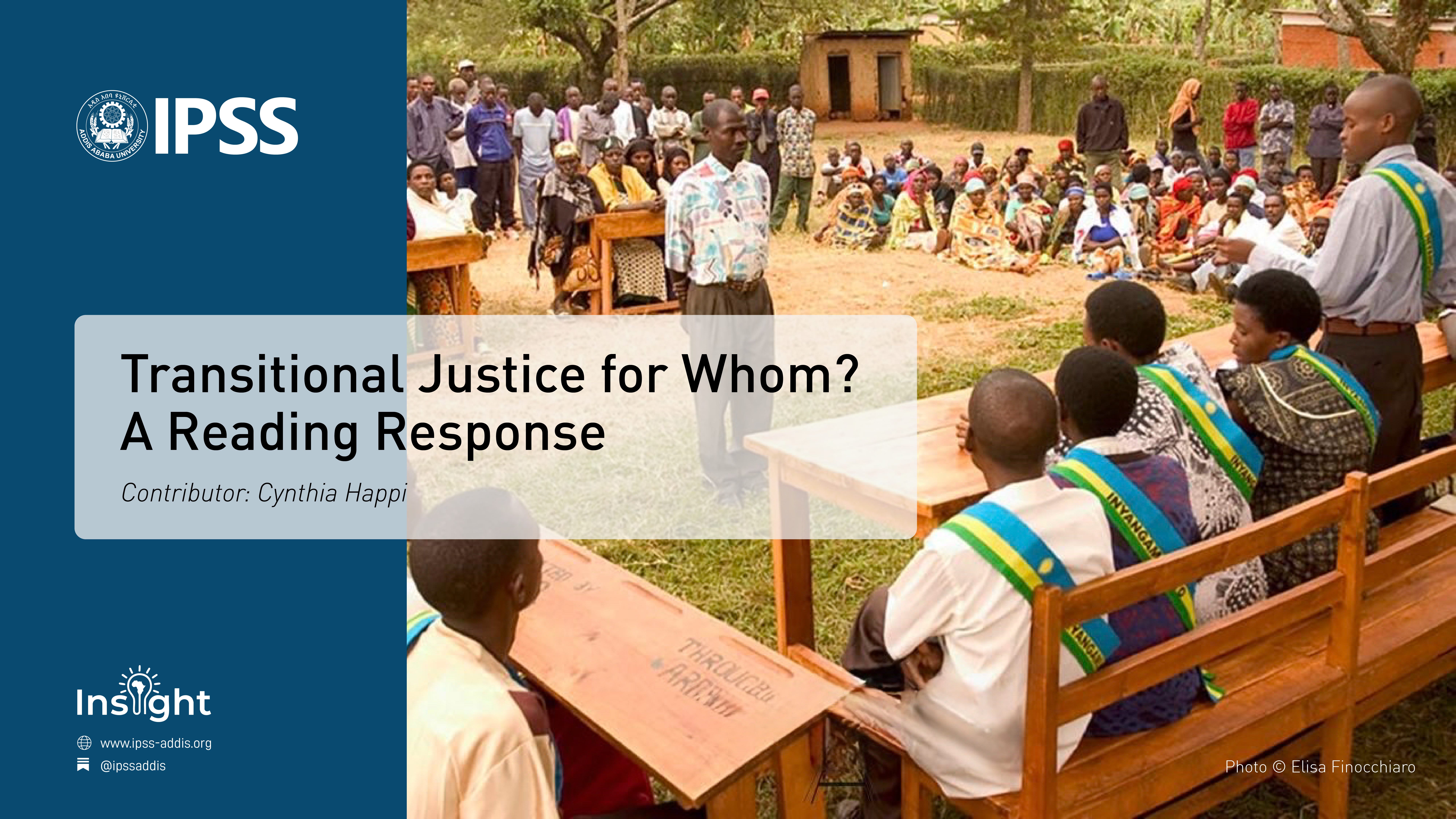 Transitional Justice for Whom? - IPSS Insight