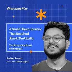 A Small-Town Journey That Reached Shark Tank India: The Story of Aaditya & Multibagg AI