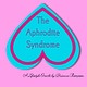The Aphrodite Syndrome