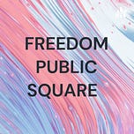 FREEDOM PUBLIC SQUARE