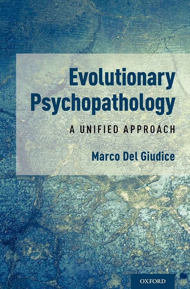 Amazon.fr - Evolutionary Psychopathology: A Unified Approach - Del Giudice, Marco - Livres Amazon.fr - Evolutionary Psychopathology: A Unified Approach - Del Giudice, Marco - Livres