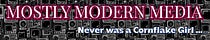 Mostly Modern Media