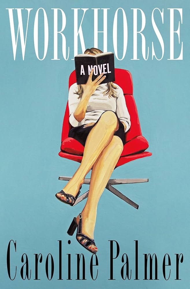 Workhorse: A Novel: Palmer, Caroline: 9781250360083: Amazon.com: Books