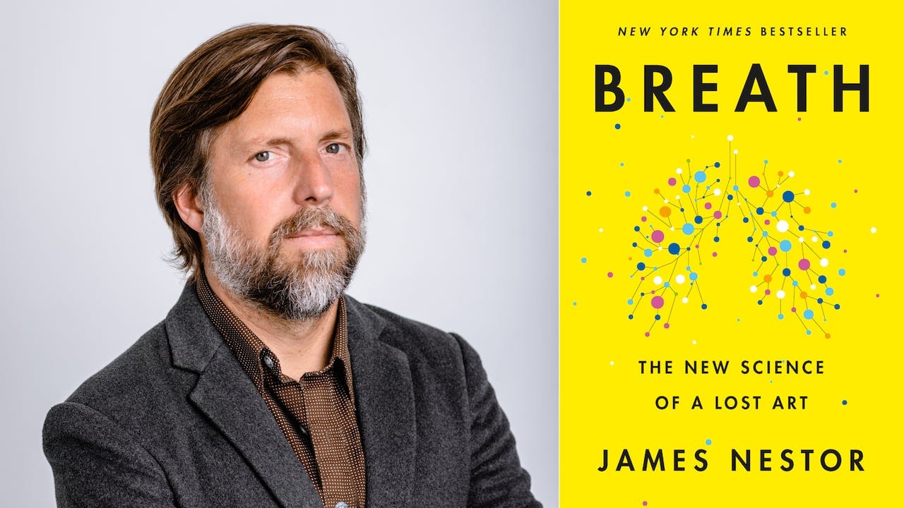 How we breathe has major impacts on our body — James Nestor has  recommendations to improve it | CBC Radio