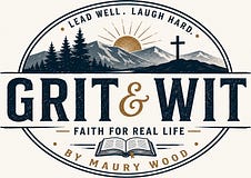 Grit & Wit by Maury Wood