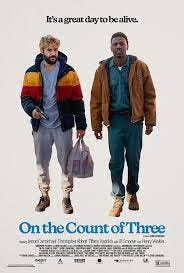 On the Count of Three (2021) - IMDb