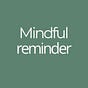 Mindful Reminder's avatar