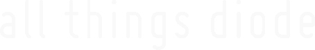 All Things Diode