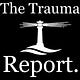 The Trauma Report