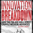 Book review: "Innovation Breakdown"