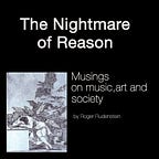 The Nightmare of Reason with Roger Rudenstein