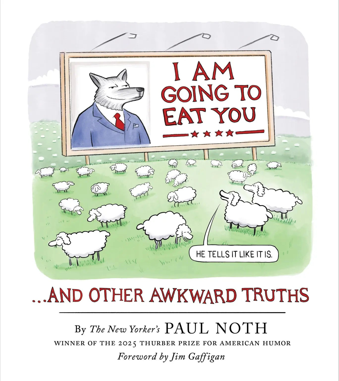 I Am Going to Eat You… And Other Awkward Truths I Am Going to Eat You… And Other Awkward Truths