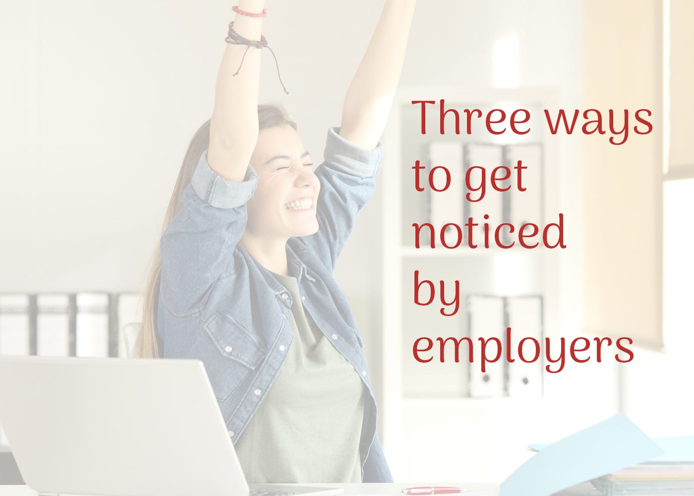 A woman excited about getting her first professional job.