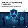 SMB Tech & Cybersecurity Leadership Newsletter