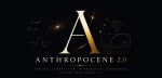 Anthropocene 2.0