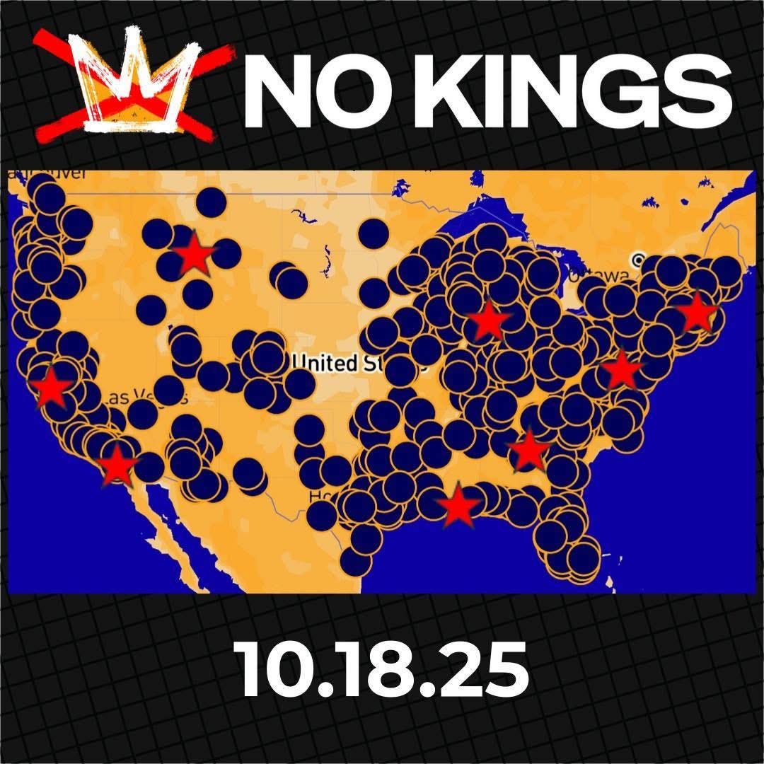 May be a graphic of map and text that says 'M NO KINGS uver ven CょW2 as asV as UInited S1 10.18.25'