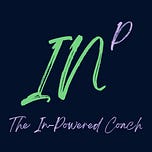 The In-Powered Coach