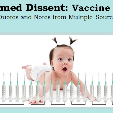 Informed Dissent: Vaccine Risks