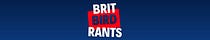 Brit Bird Rants