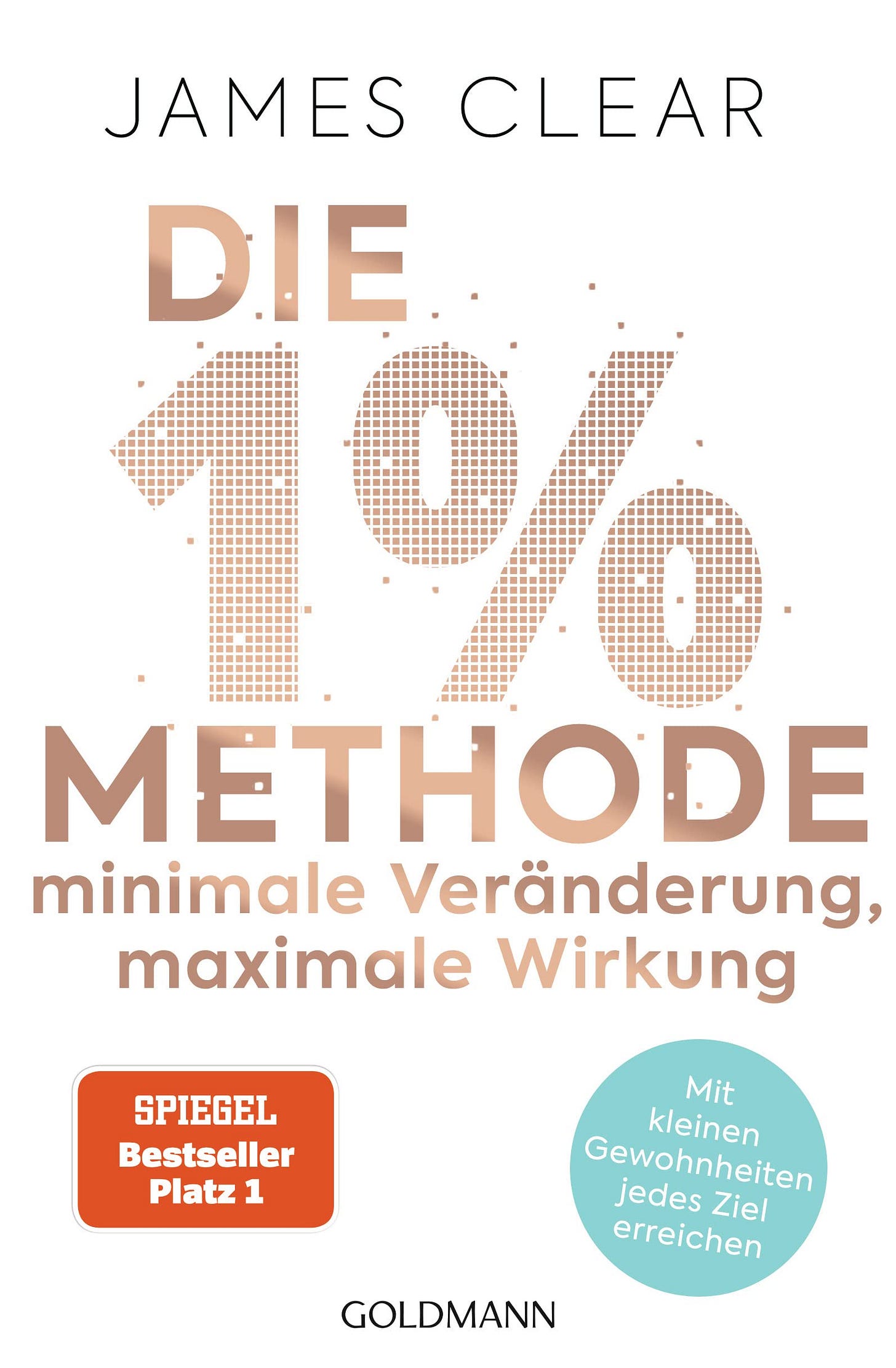 Die 1%-Methode (Atomic Habits) von James Clear