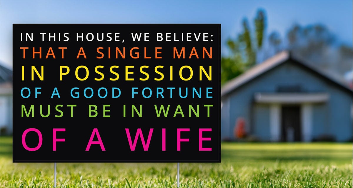 yard sign that starts with 'in this house we believe...'