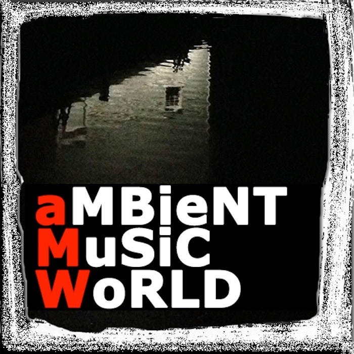 aMBieNT MuSiC WoRLD - latest news