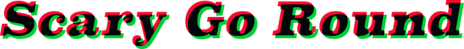 Scary Go Round Mailing List