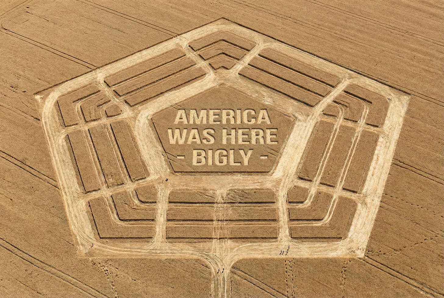 Pentagon-shaped crop circle imprinted by the Pentagon aircraft with the words “America was here – Bigly” in the center Pentagon-shaped crop circle imprinted by the Pentagon aircraft with the words “America was here – Bigly” in the center