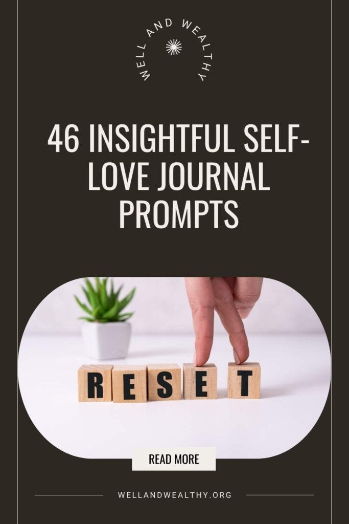 46 Insightful Self-Love Journal Prompts