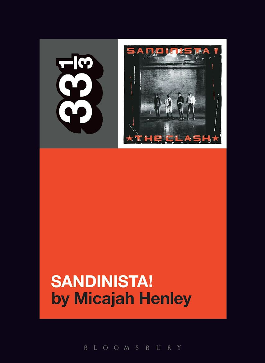 Sandinista! A Conversation with Micajah Henley
