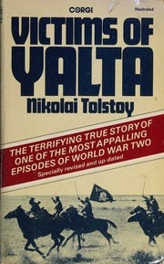Victims of Yalta : Tolstoy, Nikolai : Free Download, Borrow, and Streaming  : Internet Archive
