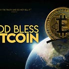 New Documentary: God Bless Bitcoin