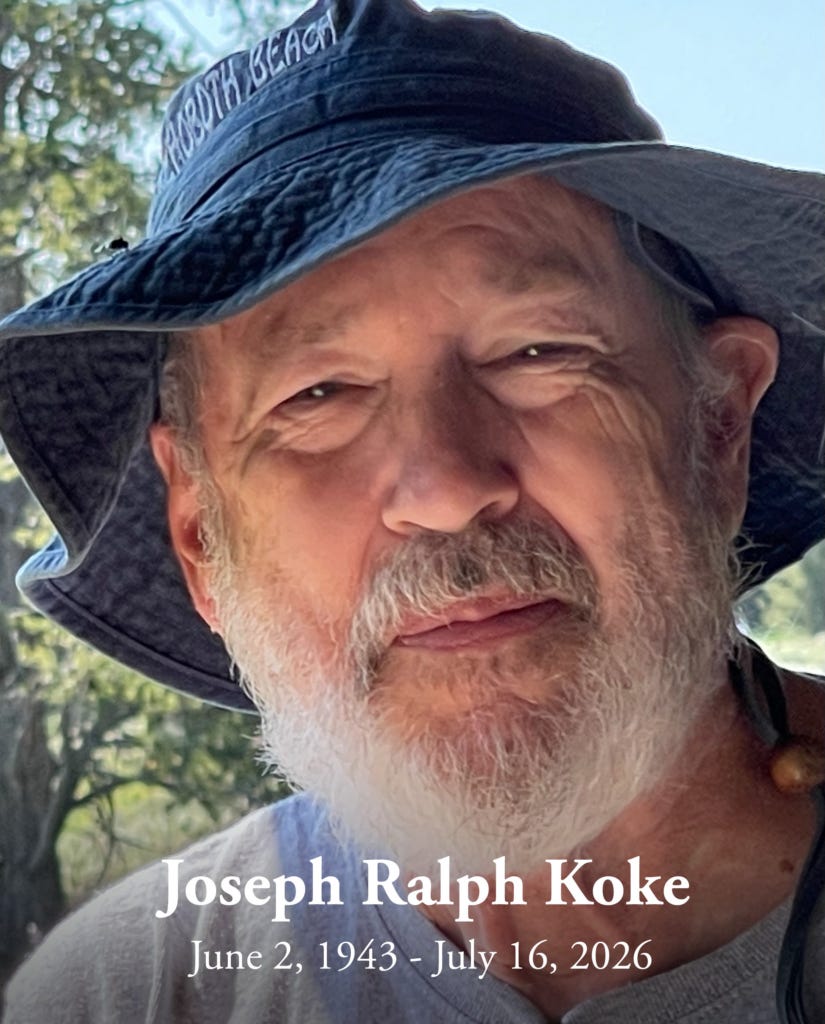 photo of Joseph Koke with the dates of his life - June 2, 1943 to July 16, 2026