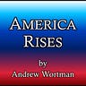 'America Rises' by Andrew Wortman