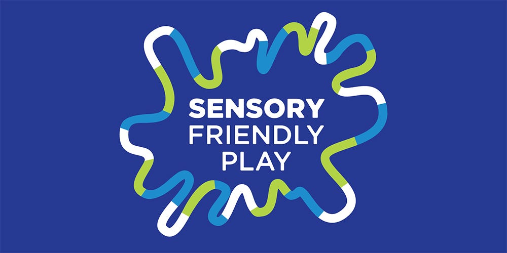 Sensory Friendly Play Sensory Friendly Play