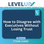 Level Up Newsletter | Ethan Evans | Substack