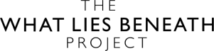 the what lies beneath project