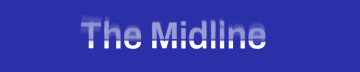 The Midline
