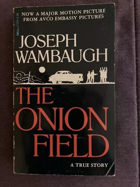 ONION FIELD JOSEPH WAMBAUGH 1973 DELL 2ND PB 1979 EX COND | eBay
