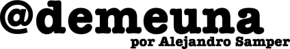 Demeuna -  Por Alejandro Samper