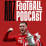 The ABZ Football Podcast