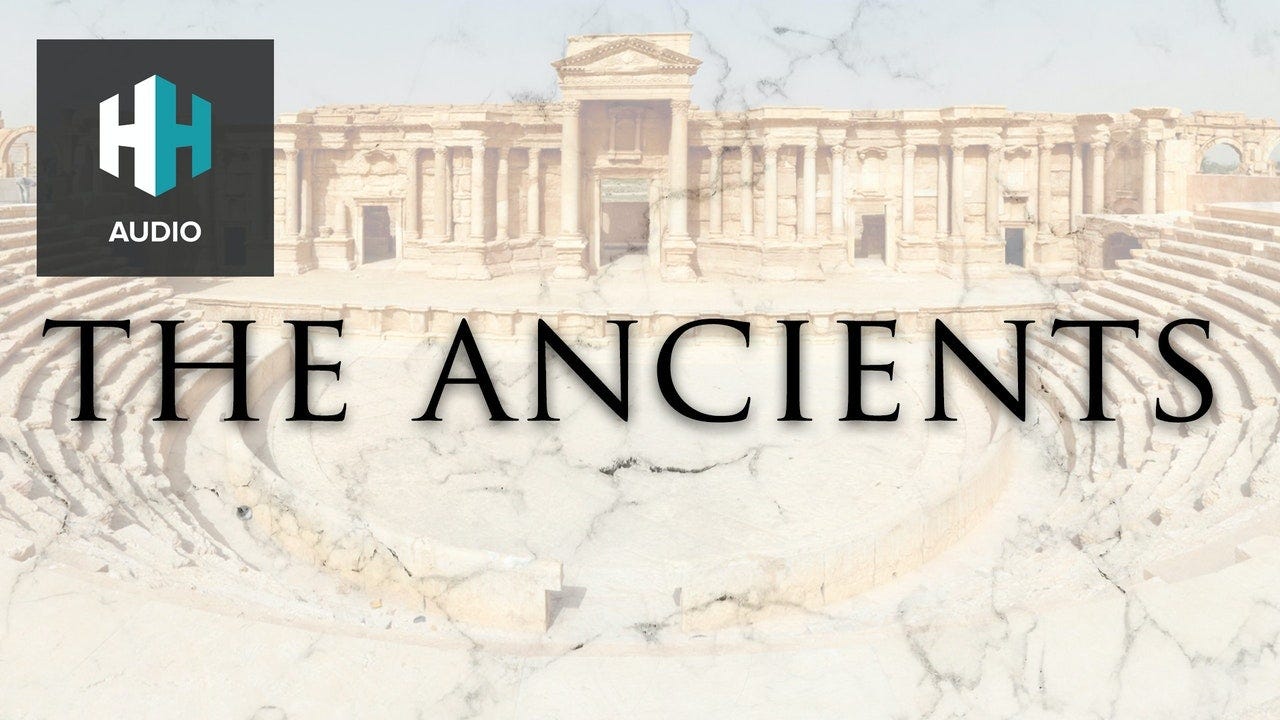 🎧 The Ancients - History Hit