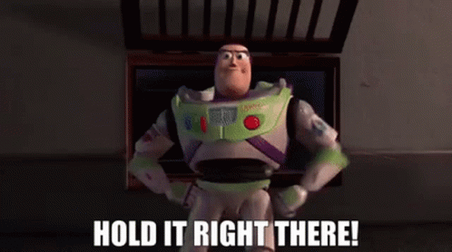 Toy Story Buzz Lightyear GIF - Toy Story Buzz Lightyear Hold It Right There GIFs Toy Story Buzz Lightyear GIF - Toy Story Buzz Lightyear Hold It Right There GIFs