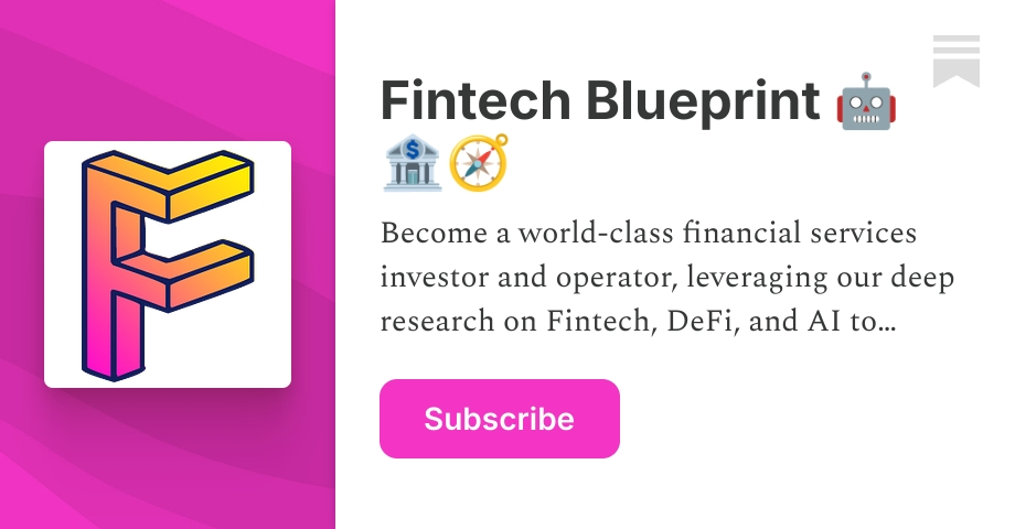 Fintech Blueprint 🤖🏦🧭 | Lex Sokolin | Substack