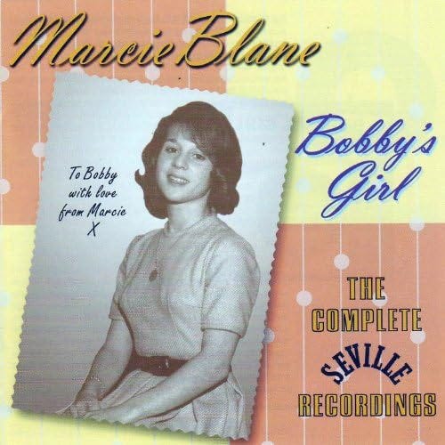 Amazon.com: Bobby's Girl - The Complete Seville Recordings : Marcie Blane:  Digital Music