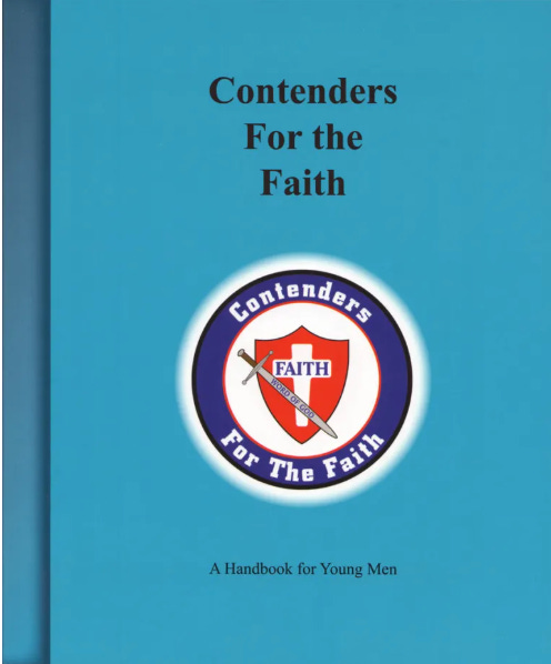 Contenders 
For the 
Faith 
FAITH 
The 
A Men 