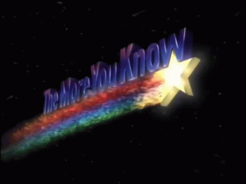 The More You Know GIFs | Tenor